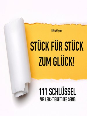 cover image of 111 Schlüssel zur Leichtigkeit des Seins (Positives Denken, Glück, Motivation, Erfolg)
